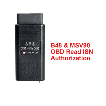B48 &amp; MSV90 ISN Reading via OBD Authorization for Yanhua Mini ACDP